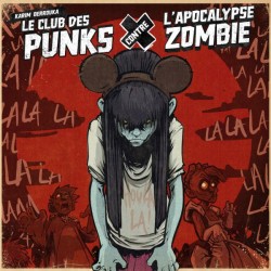 KARIM BERROUKA - Le Club des Punks Contre L'Apocalypse Zombie LP